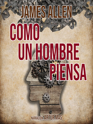 Como un Hombre Piensa - Audiobook